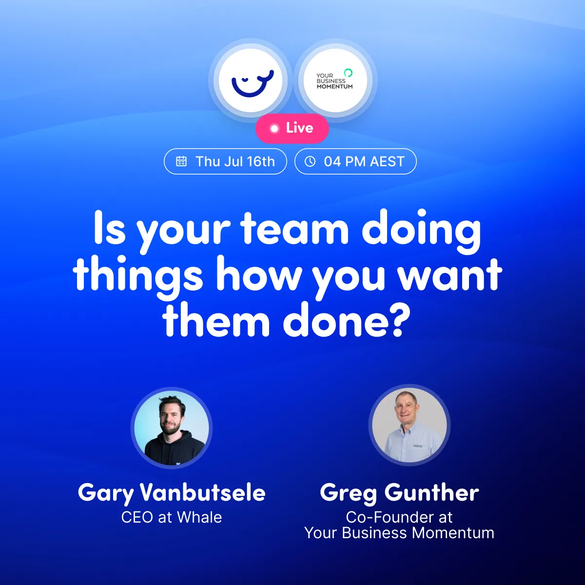 Webinar cover: Is your team doing things how you want them done?
