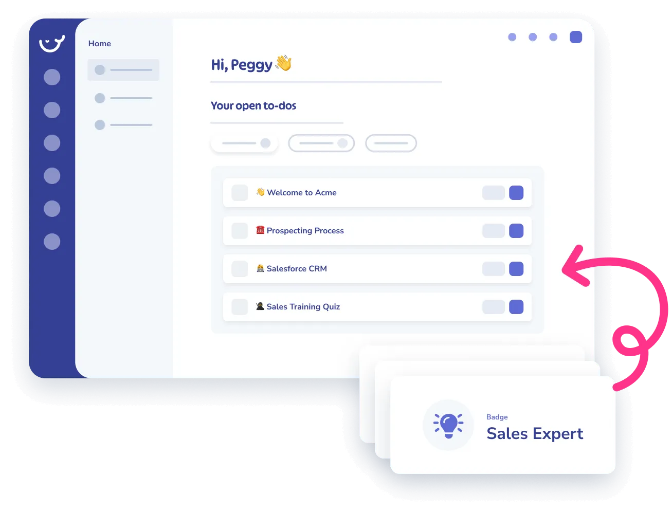 A digital interface displays a to-do list titled "Hi, Peggy." Items include Welcome to Acme, Prospecting Process, Salesforce CRM, and Sales Training Quiz. A "Sales Expert" badge is shown with an arrow pointing to it—essential parts of the onboarding process.
