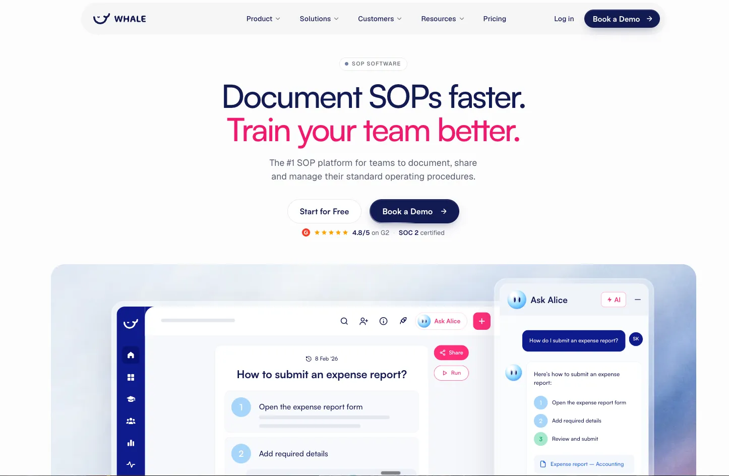 The Whale website homepage with the headline Document SOPs faster, Train your team better, and an SOP open next to the Ask Alice chat panel
