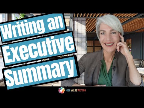How to Write an Executive Summary: Tips for Concision and Success