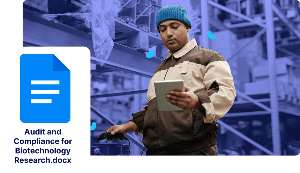 A warehouse worker studies a tablet, beside which an icon labeled "Audit and Compliance for Biotechnology Research.docx" highlights the critical importance of compliance in maintaining industry standards.