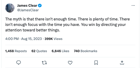 James Clear's tweet about the myth of not enough time.
