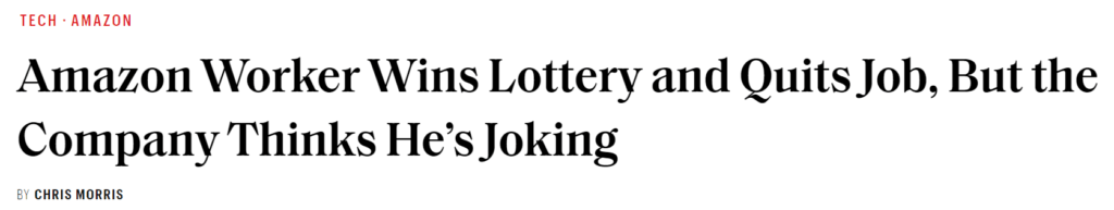 Amazon worker wins lottery and quickly quits job, questioning company procedures.