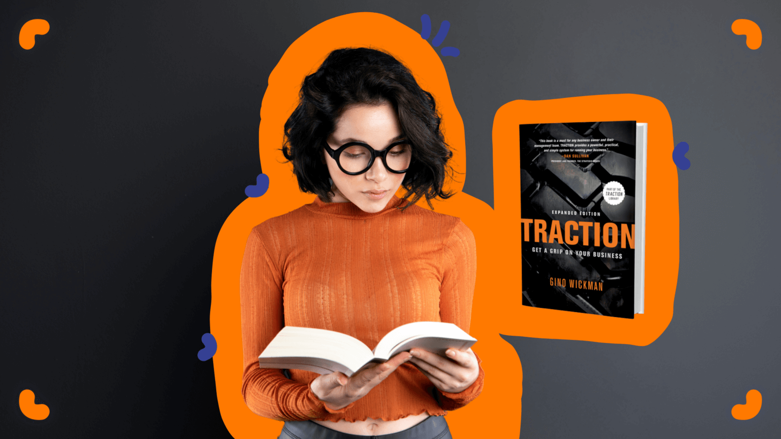Girl reading the book Traction® by Gino Wickman