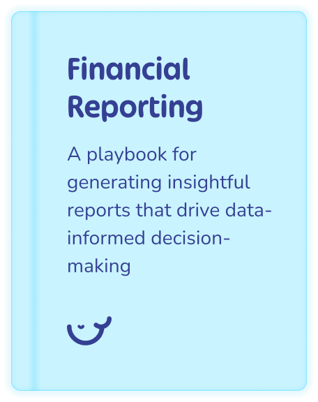 Finance playbook for generating insightful reports using accounting templates to drive data-driven decision-making.