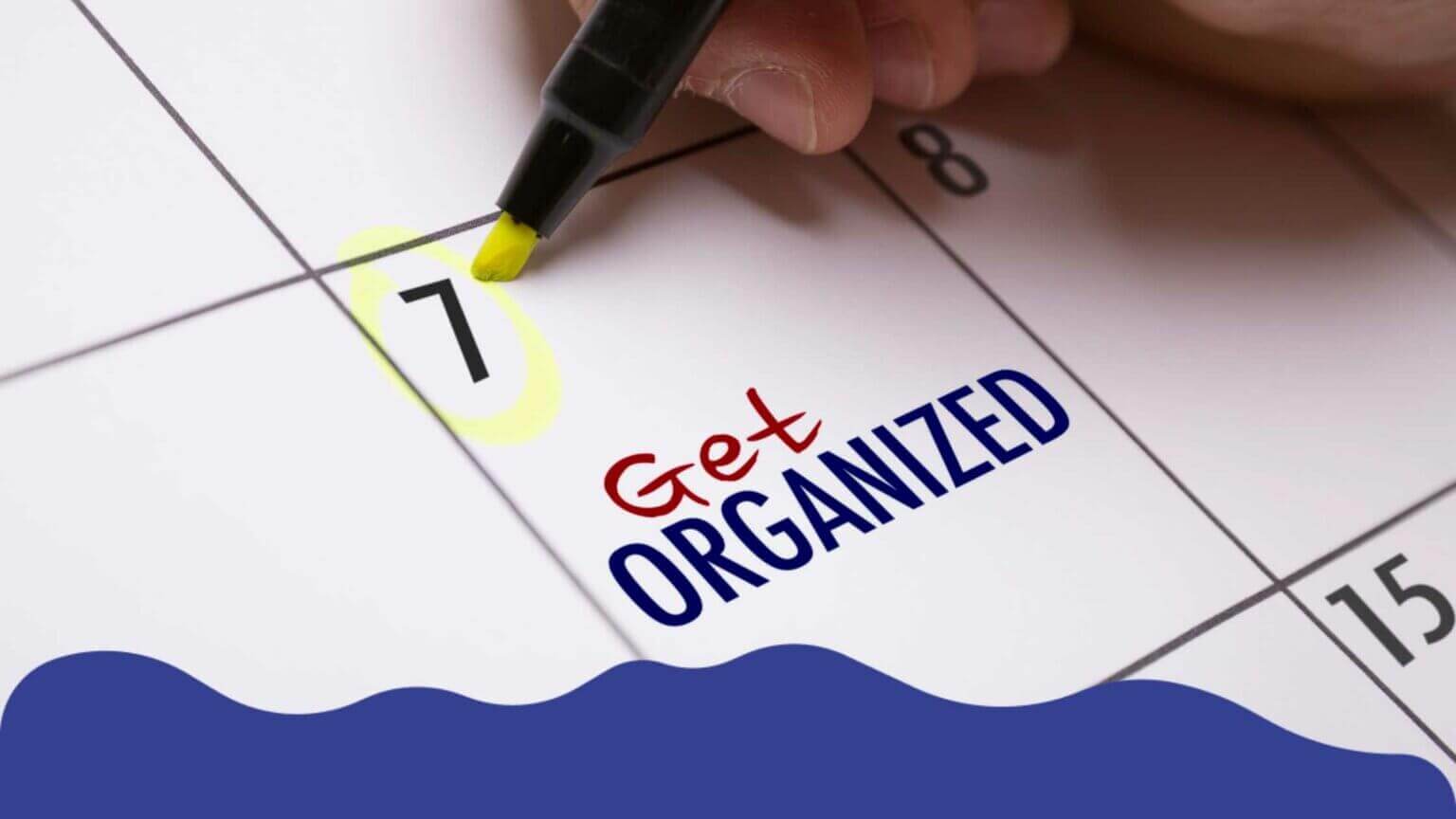 10 Tips to get organized in business blog image