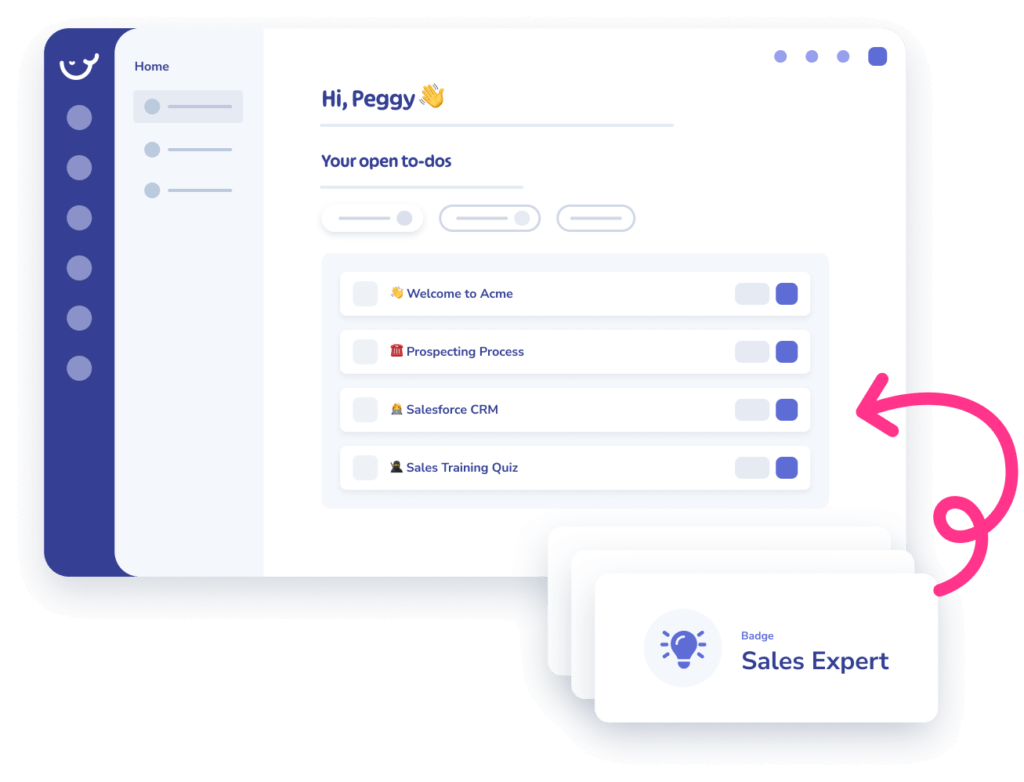 A digital interface displays a to-do list titled "Hi, Peggy." Items include Welcome to Acme, Prospecting Process, Salesforce CRM, and Sales Training Quiz. A "Sales Expert" badge is shown with an arrow pointing to it—essential parts of the onboarding process.