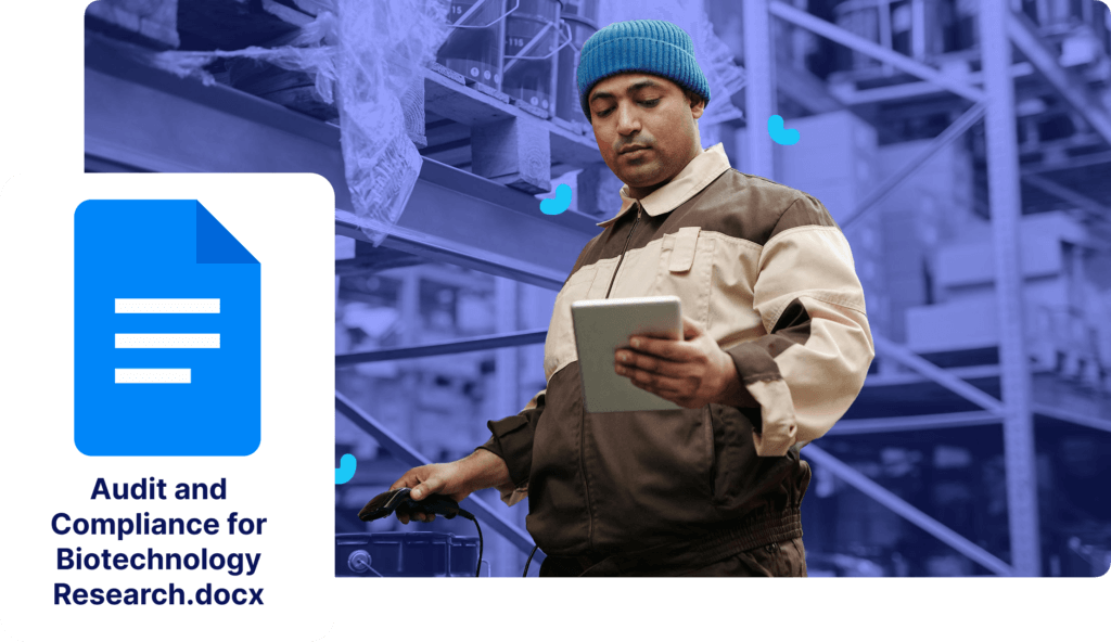 A warehouse worker studies a tablet, beside which an icon labeled "Audit and Compliance for Biotechnology Research.docx" highlights the critical importance of compliance in maintaining industry standards.