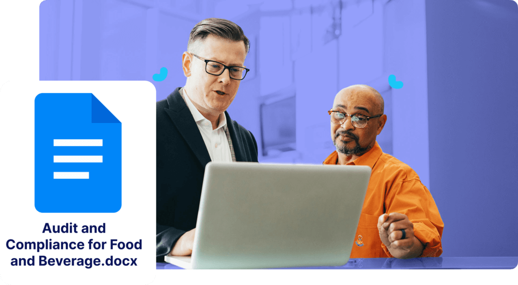 Two men look at a laptop. A document icon titled "Audit and Compliance for Food and Beverage.docx" is displayed on the left.